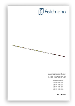 FELDMANN_Website_Download_MOCKUP_Betriebsanleitung_LED-Band IP00 FELDMANN_Website_Download_MOCKUP_Betriebsanleitung_LED-Band IP00
